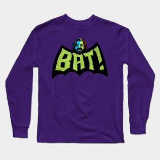 BAT! Long Sleeve T-Shirt